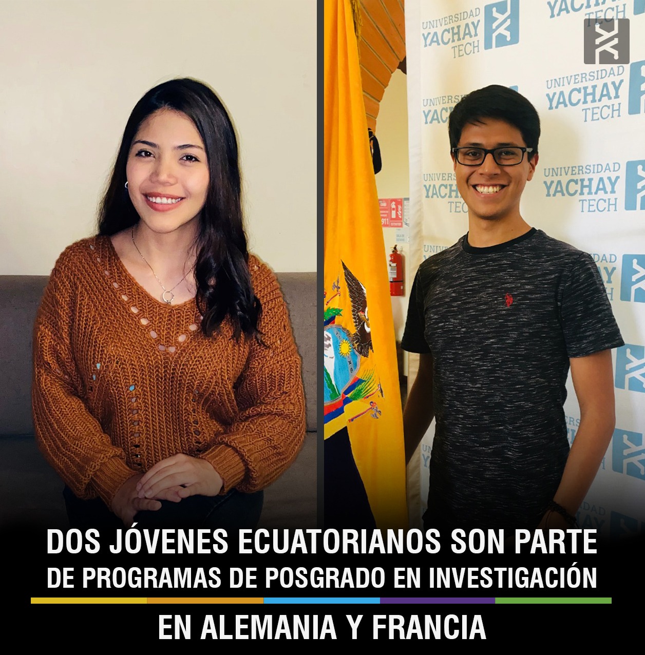 TWO YOUNG ECUADORIANS ARE PART OF POSTGRADUATE RESEARCH PROGRAMS IN GERMANY AND FRANCE