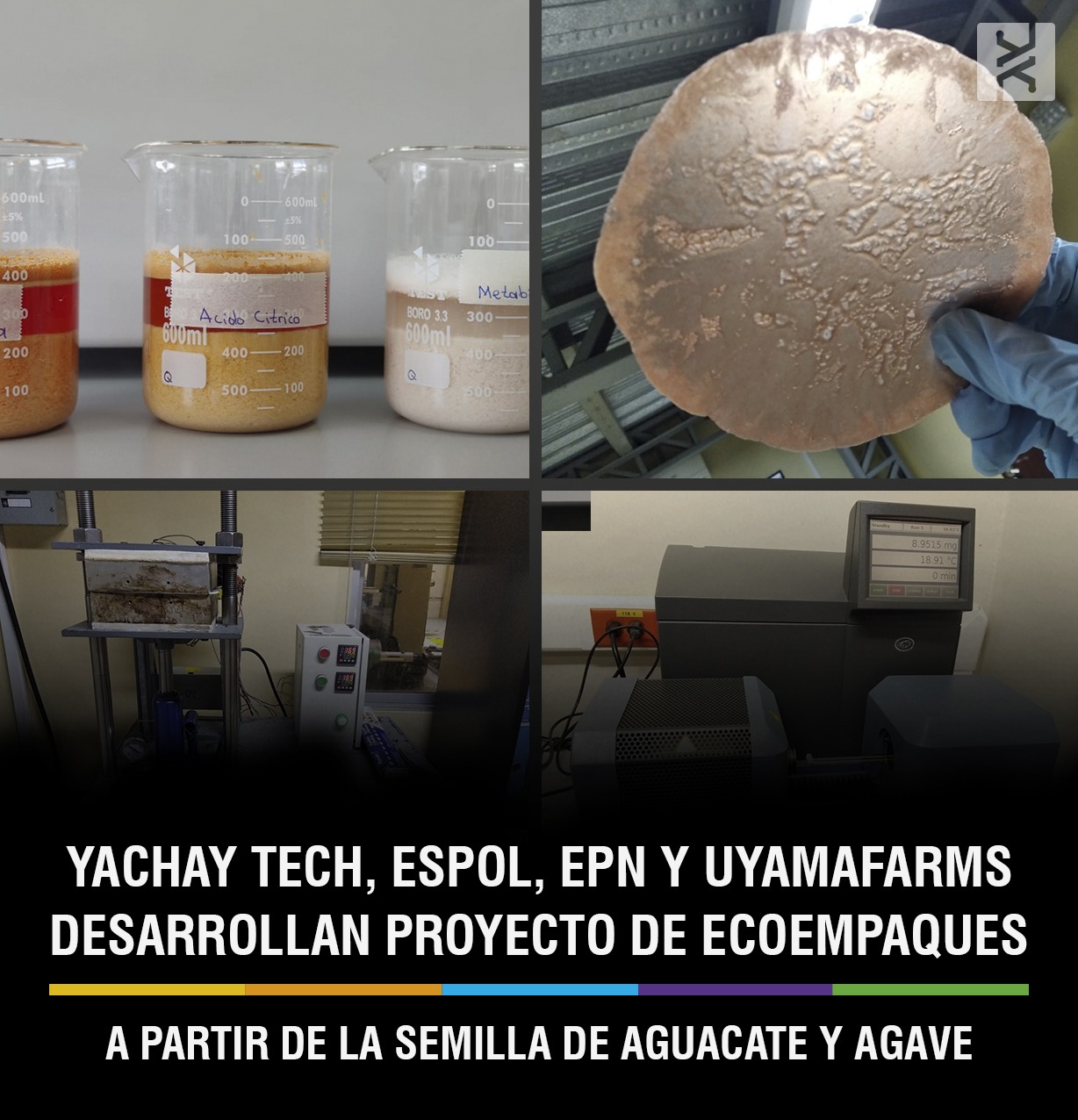 MULTIDISCIPLINARY TEAM AND YACHAY TECH DEVELOP ECO-PACKAGING PROJECT