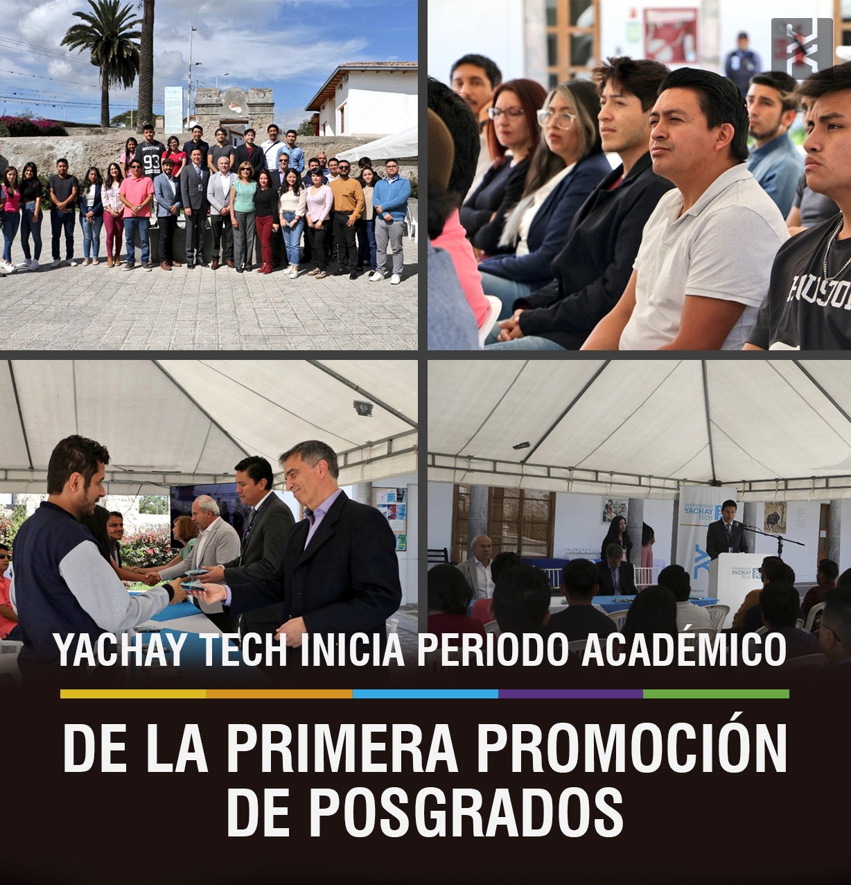 YACHAY TECH INAUGURATES ACADEMIC TERM FOR FIRST CLASS OF GRADUATE STUDENTS